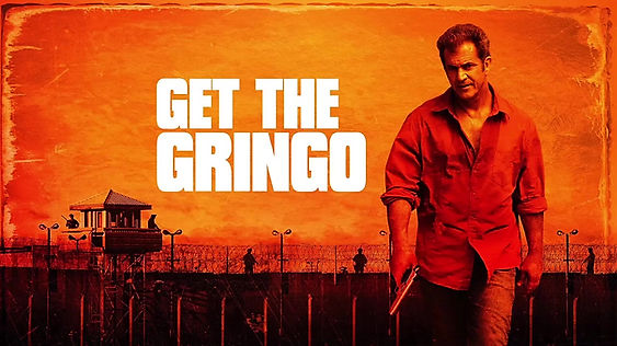 Get The Gringo